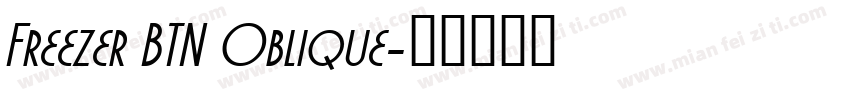 Freezer BTN Oblique字体转换